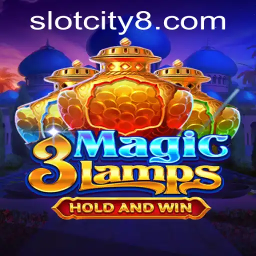 Exploring the Exciting World of 3MagicLamps in Slot City