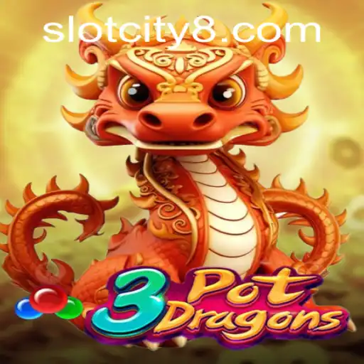 Exploring 3PotDragons in Slot City