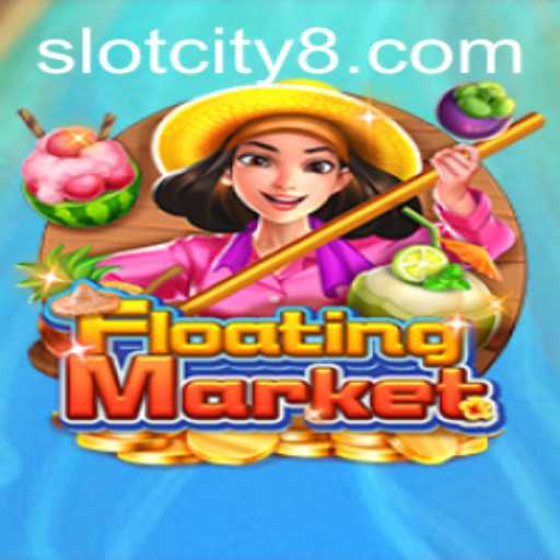 Step Into the Thrilling World of FloatingMarket: A Journey to Slot City