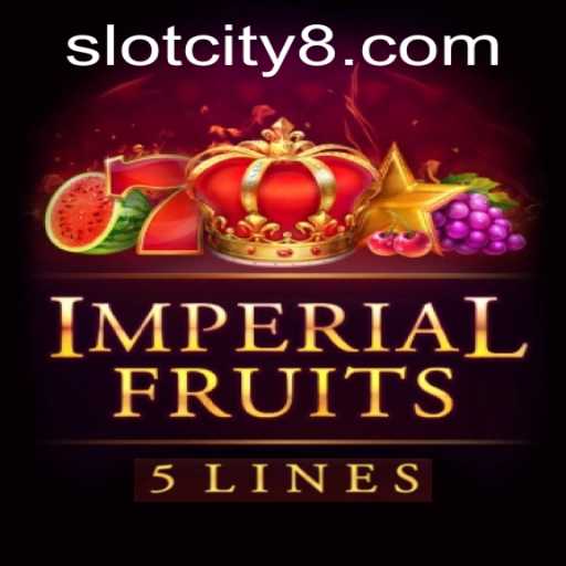 Imperial Fruits 5: Exploring Slot City’s Golden Attraction